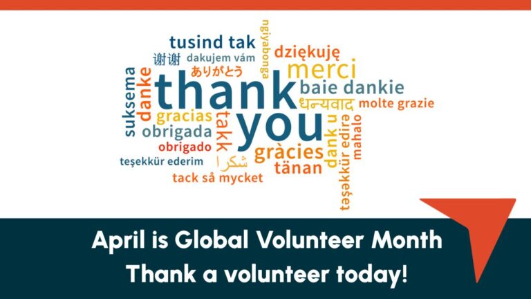 April is global volunteer month. Thank a volunteer today!